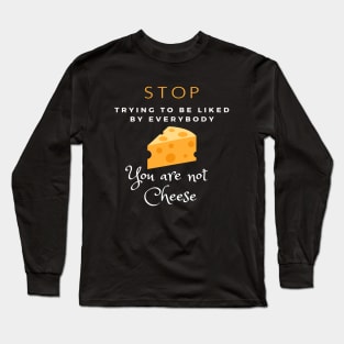 cheese funny foodie design Long Sleeve T-Shirt